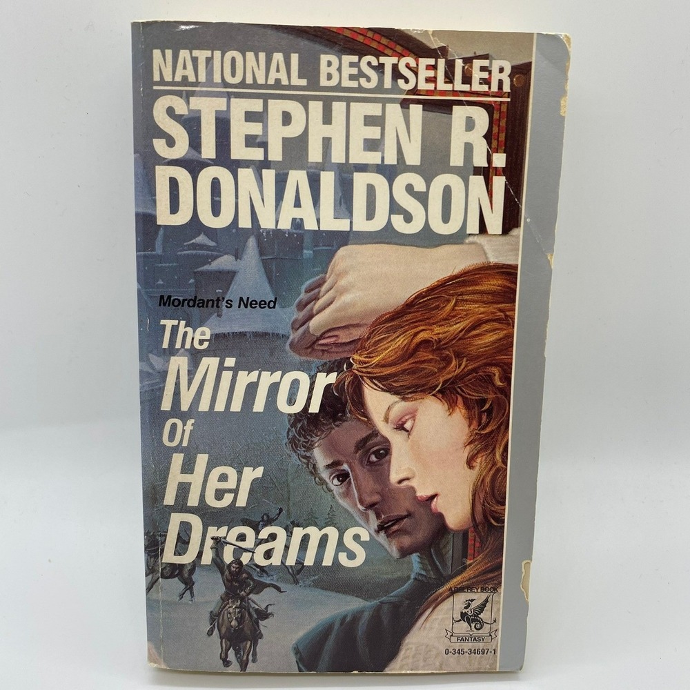 Stephen R Donaldson The Mirror of Her Dreams Book OS Blue Good Mordants Need